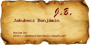 Jakubecz Benjámin névjegykártya